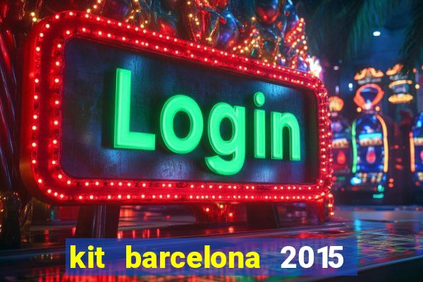 kit barcelona 2015 dls 19